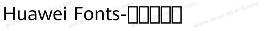 Huawei Fonts字体转换